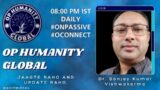 #ONPASSIVE (O- FOUNDER BUSINESS PLAN)OP HUMANITY GLOBAL-EVINING SESSION UPDATE  06-03-2024