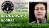 #ONPASSIVE OP HUMANITY GLOBAL-MORNING SESSION UPDATE 17-03-2024