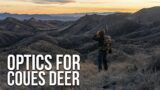 Optics For Glassing Coues Deer