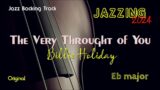 Original Backing Track THE VERY THOUGHT OF YOU (Eb) Billie Holiday Play Along Singer Sax Jazz