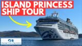 Our COMPLETE Island Princess SHIP TOUR!