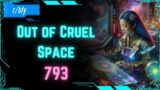 Out of Cruel Space #793 – HFY Humans are Space Orcs Reddit Story