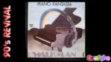 PIANO FANTASIA " Walkman " Extended Mix.