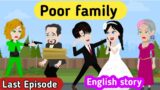 Poor family part 20 | English story | Learn English | Animated stories | Sunshine English