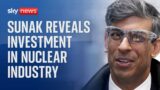 Prime Minister Rishi Sunak announces investment in nuclear industry