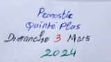 Pronostic Quinte plus Dimanche 3 mars 2024