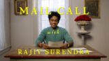 Rajiv Surendra Mail Call 2 (2024)