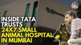 Ratan Tata's Dream Project Comes To Life With India's First Advanced 24×7 Animal Hospital | N18V