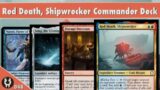 Red Death, Shipwrecker Commander Deck