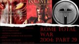 Rome: Total War 2004: Steam PC (Walkthrough) (no Commentary) (Very Hard) Seleucid Part 29