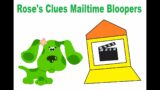 Rose's Clues Mailtime Bloopers #8