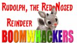 Rudolph, the Red-Nosed Reindeer | Boomwhackers!