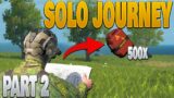 SOLO JOURNEY PART 2 THE POWER OF OIL BOMB TAKING ADVANTAGE OF DAY 1 OB TO AR LAST ISLAND OF SURVIVAL