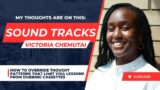 SOUND TRACKS – HOW TO OVERRIDE LIMITING THOUGHT PATTERNS || VICTORIA   CHEMUTAI
