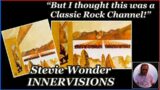 Should Stevie Wonder’s INNERVISIONS be Considered a Classic Rock Album? #steviewonder