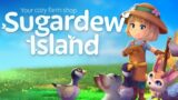 Should we be Excited for Sugardew Island? First Thoughts on This Upcoming Switch & PC Farm Shop Game