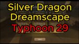 [Solo] [Silver Dragon Dreamscape] Typhoon Krag 29 | Dragon Nest 2 Evolution