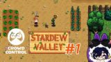 Stardew Valley with Crowd Control! Episode One