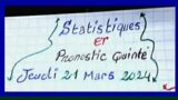 Statistiques et Pronostic Quinte Jeudi 21 Mars 2024