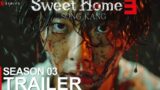 Sweet Home – Season 3 First Trailer (2024) | NETFLIX (4K) | sweet home season 3 trailer