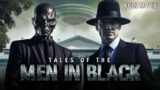 Tales of the Men In Black | Full Documentary