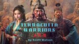Terracotta Warriors, the Movie