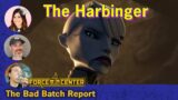 The Bad Batch Review | The Harbinger | Star Wars discussion