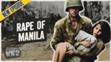 The Brutal End to the Battle of Manila – War Against Humanity 129