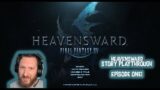 The Epic Beginnings Of FFXIV Heavensward: Episode One!