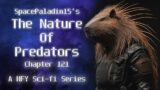 The Nature of Predators 121 | HFY | An Incredible Sci-Fi Story By SpacePaladin15