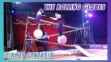 The Rolling Globes Circus Fantasia 2024