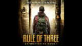 The Rule of Three (Extinction New Zealand series, Book 1) – Adrian J. Smith (AudioBook)