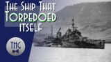 The Ship That Torpedoed Itself: HMS Trinidad