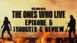 The Walking Dead: The Ones Who Live | Episode 5 "Become" Thoughts & Review