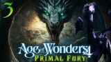 The World-Serpent's Chosen Reclaims The First Facet! | Age Of Wonders 4