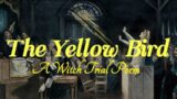 The Yellow Bird: A Witch Trial Poem