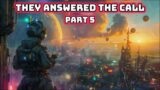 They Answered The Call Part Five | HFY | SciFi Short Stories