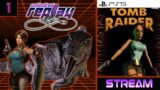Tomb Raider | Stream #1 | The Original Classic Remastered
