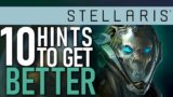Top 10 Intermediate Tips To Improve Your Stellaris Game