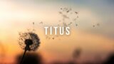 Tyrant (Titus #6) | Pastor Bryan Boatman | SUN 6PM, March 10, 2024