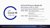 UK Covid-19 Inquiry – Module 2B Hearing AM – 6 March 2024