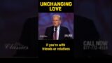 UNCHANGING LOVE OF GOD | PART 23 #shorts