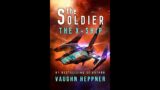 Vaughn Heppner – The Soldier, Book 1 – The X-Ship Audiobook Full #1