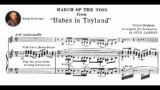 Victor Herbert & Ethelbert Nevin – March of the Toys (1903) & Narcissus (1891)
