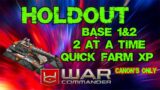 WAR COMMANDER / HOLDOUT / Quick Farm XP #warcommander