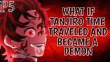 What If Tanjiro Time Traveled And Became A Demon 5