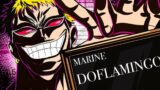 Why Doflamingo is STILL The Greatest One Piece Villain
