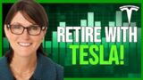 Why Tesla Stock Is the BEST Retirement: $1 million by 2027!