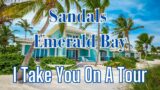 Your Sandals Emerald Bay Resort Tour (Exuma, Bahamas)