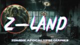 Zombie Apocalypse Diaries: Z-Land | TokyPod